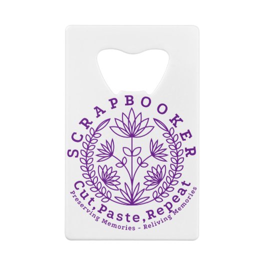 Titel: "Scrapbookers - knippen, plakken en herhale Creditkaart Flessenopener (Achterkant)