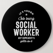 Titel van de functie van maatschappelijk werkers ronde button 6,0 cm (Voorkant)