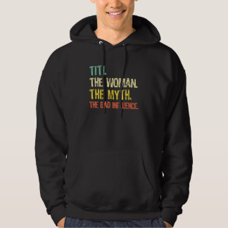 Titi De Vrouw De Mythe De Slechte Invloed Retro Hoodie
