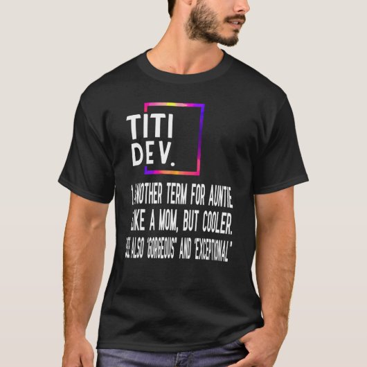Titi Definitie Mijn favoriete tante 7 T-shirt (Voorkant)