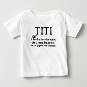 Titi Definition T-shirt Best Tunt Ever Cadeautje