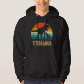 Titi Saurus T Rex Dinosaur Titisaurus Funny Moeder Hoodie (Voorkant)