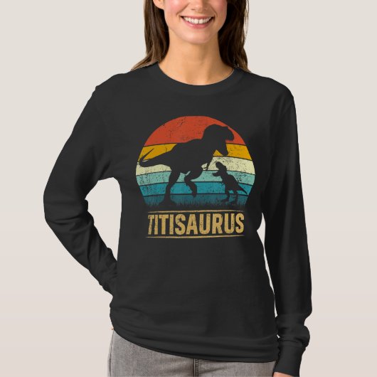 Titi Saurus T Rex Dinosaur Titisaurus Funny Moeder T-shirt (Voorkant)