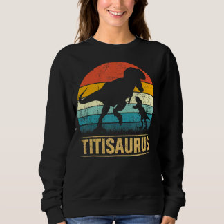 Titi Saurus T Rex Dinosaur Titisaurus Funny Moeder Trui