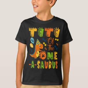 Titi van de One-a-saurus 1e verjaardag dinosaurus T-shirt