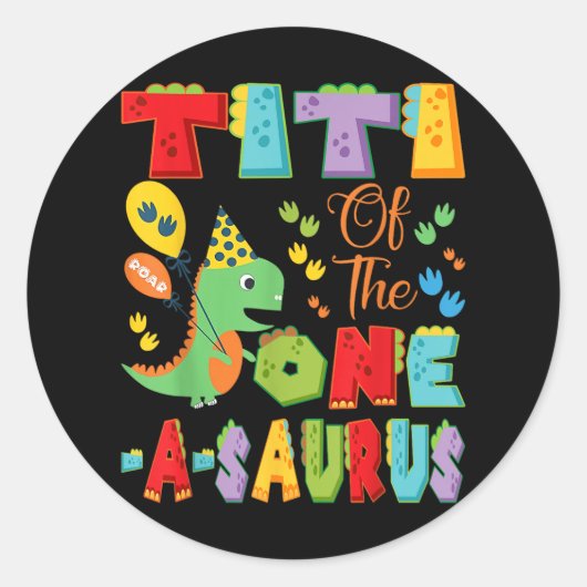 Titi van de One-a-saurus 1st Birthday Boy Dinosaur Ronde Sticker (Voorkant)