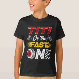 Titi van de snelle eerste verjaardag raceauto fami t-shirt