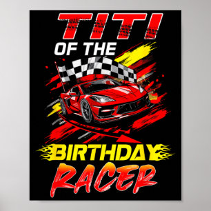 Titi Van De Verjaardag Racer Race Auto Feest Famil Poster