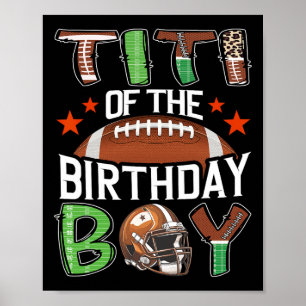 Titi van de verjaardagsjongen Game Day Voetbal Poster