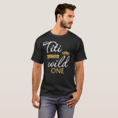 Titi van de Wild One 1st Birthday First Thing Funn T-shirt (Voorkant volledig)
