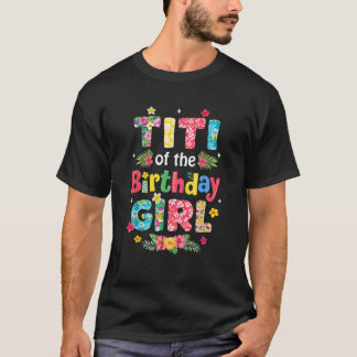 Titi van het jarige meisje Hawaii familiefeest dec T-shirt