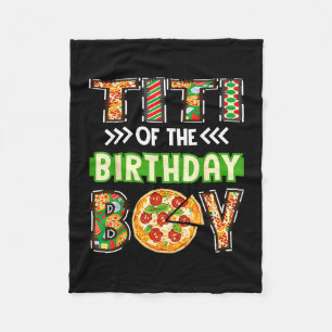 Titi van het jongetje verjaardag jongen pizza lief fleece deken
