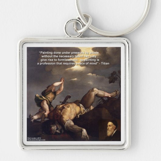 Titiaanse quote & David/Goliath-schilderkunstcadea Sleutelhanger (Voorkant)
