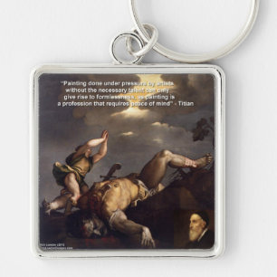 Titiaanse quote & David/Goliath-schilderkunstcadea Sleutelhanger