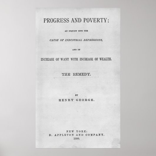 Titlepage to "Progress and Poverty" Poster (Voorkant)