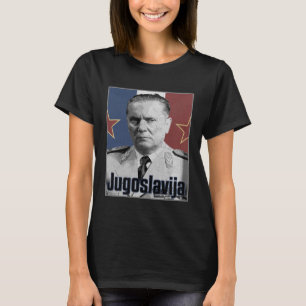 Tito Joegoslavië Joegoslavië Balkan Joegoslavië T-shirt