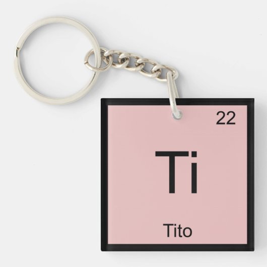 Tito Name Chemistry Element Periodieke Tabel Sleutelhanger (voorkant)