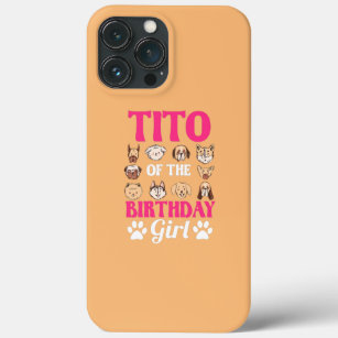 Tito of the Birthday Girl Dog Paw Bday Party Case-Mate iPhone Case