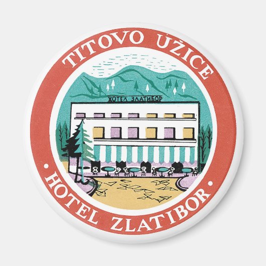 Titovo Uzice Hotel Zlatibor  Label Art Magneet (Voorkant)
