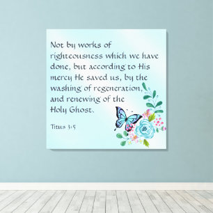 Titus 3:5 canvas afdruk