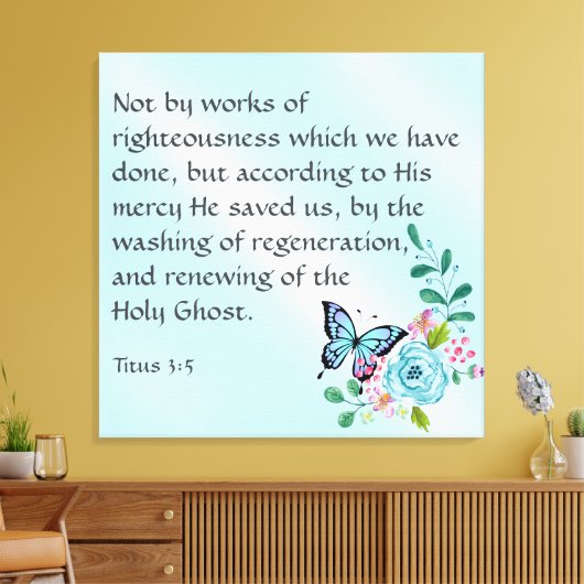 Titus 3:5 canvas afdruk (Insitu (Woonkamer))