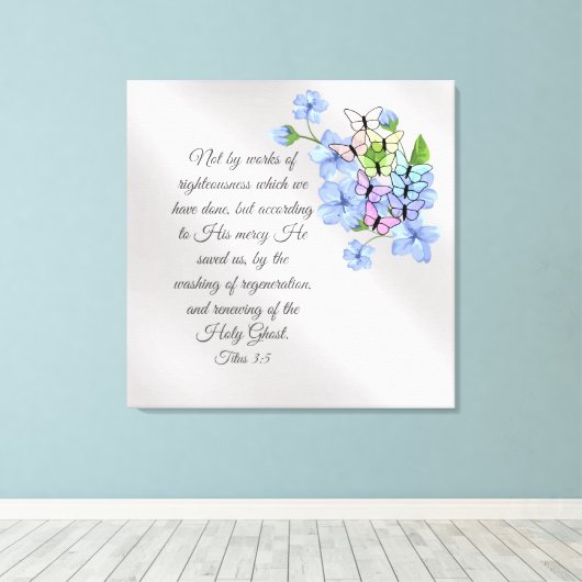 Titus 3:5 canvas afdruk (Insitu (Houten vloer))