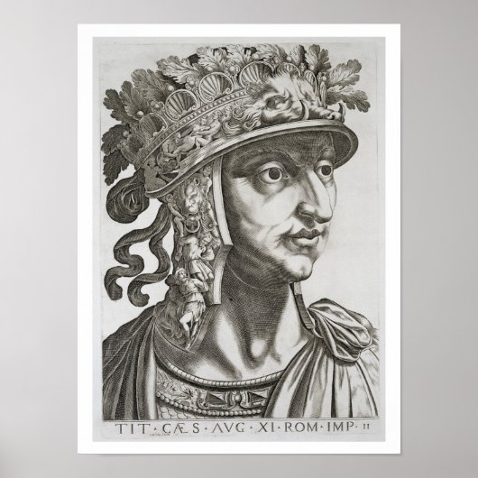 Titus Caesar (39-81 AD), 1596 (graving) Poster (Voorkant)