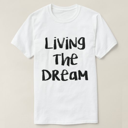 TJG Living the Dream T-shirt (Design voorkant)