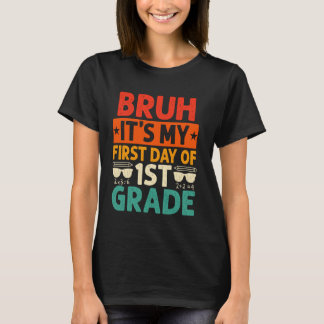 Tjonge Het Is Mijn Eerste Dag In De Eerste Klas Le T-shirt