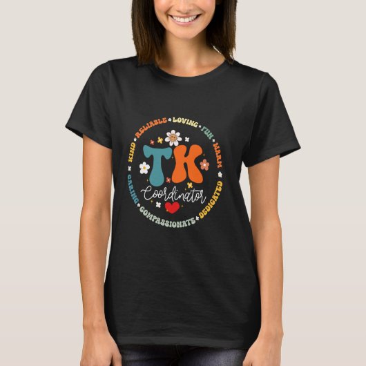TK Coördinator Squad Transitional-Kindergarten Sch T-shirt (Voorkant)