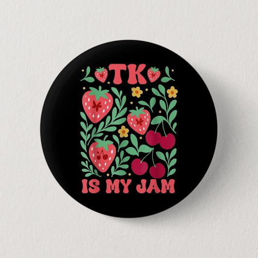 TK is mijn Jam Strawberry Cherry Transitional Kind Ronde Button 5,7 Cm (Voorkant)
