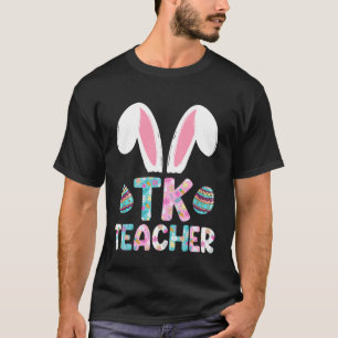 TK Squad Overgangsklas Leraar Gelukkig Pasen E T-shirt
