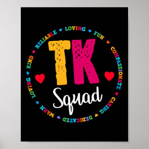 Tk Squad T-shirt - Overgangsklas Leraar T Poster