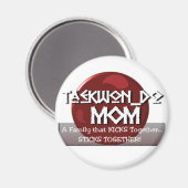 TKD TAEKWONDO MOM MOTTO MAGNEET (Voorkant / Achterkant)