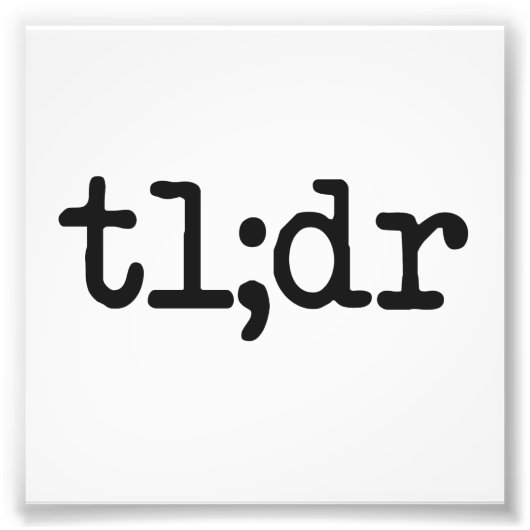 tl;dr te lang niet gelezen foto afdruk (Voorkant)