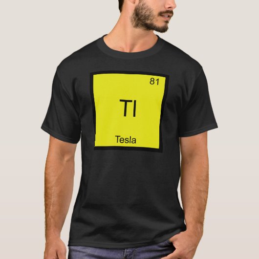 Tl - Tesla Funny Chemistry Element Symbol T-Shirt (Voorkant)