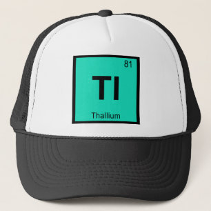 Tl - Thallium Chemie Periodiek Systeem Symbool Trucker Pet