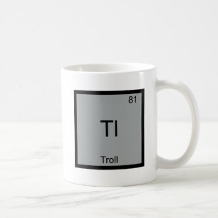 Tl - Troll Grappig Element Meme Periodiek Systeem Koffiemok