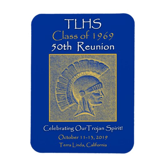 TLHS-klasse van Trojan Spirit 50th Reunion 1969 Magneet (Verticaal)