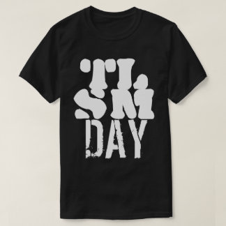 TLSM DAY T-SHIRT