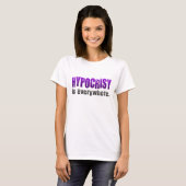 TLT Hypocrisie is overal T-shirt (Voorkant volledig)
