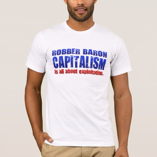 TLT Robber Baron Brand Capitalisme T-shirt (Voorkant)