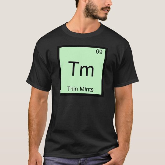 Tm - Thin Mints Funny Chemistry Element Symbol T-s T-shirt (Voorkant)