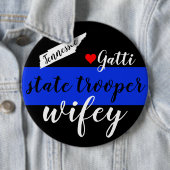 TN State Trooper Wifey Button-Blue Line w/Name Ronde Button 6,0 Cm (In situ)
