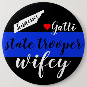 TN State Trooper Wifey Button-Blue Line w/Name Ronde Button 6,0 Cm