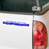 TNETENNBA - Goedemorgen Bumpersticker (Op Truck)
