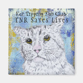 TNR Trap, Neuter, Return Saves Magnet (Voorkant)