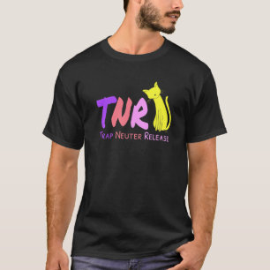 Tnr Val Vangen Steriliseren Loslaten Verwilderde K T-shirt