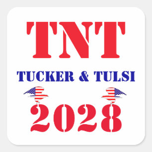 TNT Campagne Tucker & Tulsi 2028 VS President Vierkante Sticker