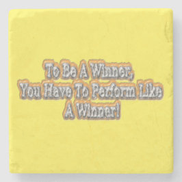"To be a winner" Schattige ontwerp. Bestel nu Stenen Onderzetter
